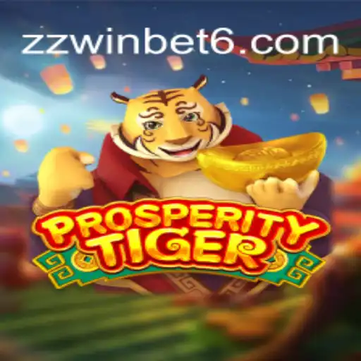 Descubra o Mundo Emocionante de ProsperityTiger: Estratégias e Regras